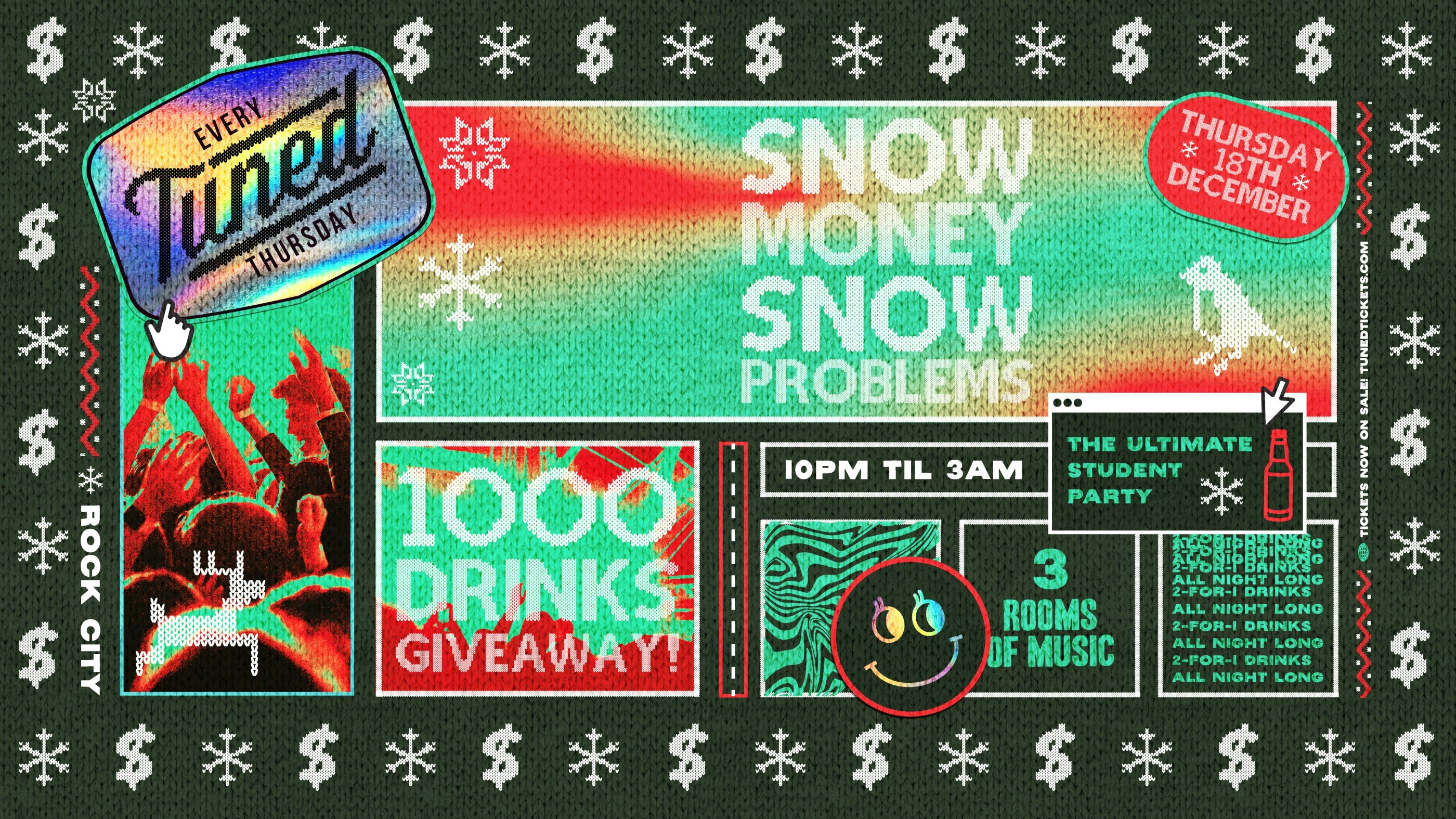 Tuned – SNOW MONEY SNOW PROBLEMS (1000 DRINKS TOKEN GIVEAWAY) – Nottingham’s Biggest Student Night – 2-4-1 Drinks All Night Long – (inc Silent Disco In Beta Room) 18/12/25