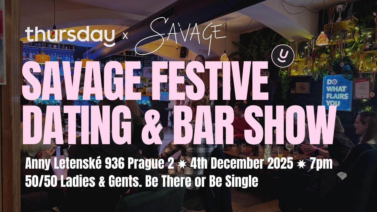 Thursday | Savage Dating | Savage Bar
