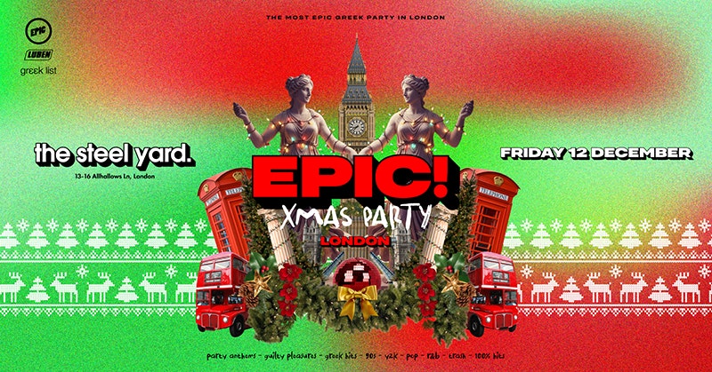 The EPIC! XMAS PARTY – London