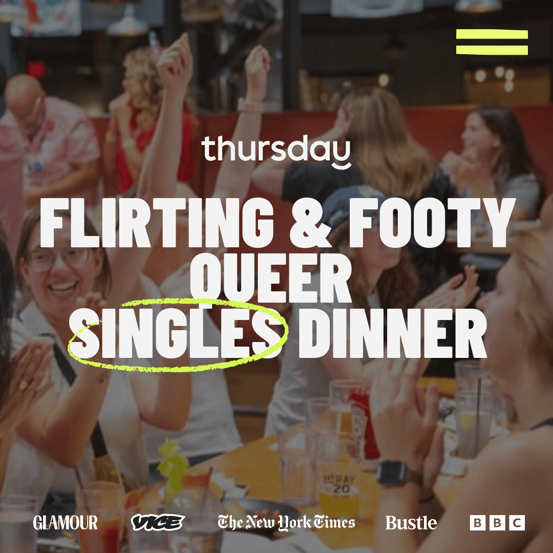 Wednesday | Queer Women Singles Dinner (under 35) | Piccadilly Circus