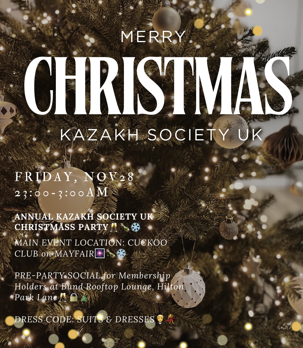 Annual Kazakh Society Christmass Party🥂🎄❄️🍾 at The Cuckoo Club, London  on 28th Nov 2025