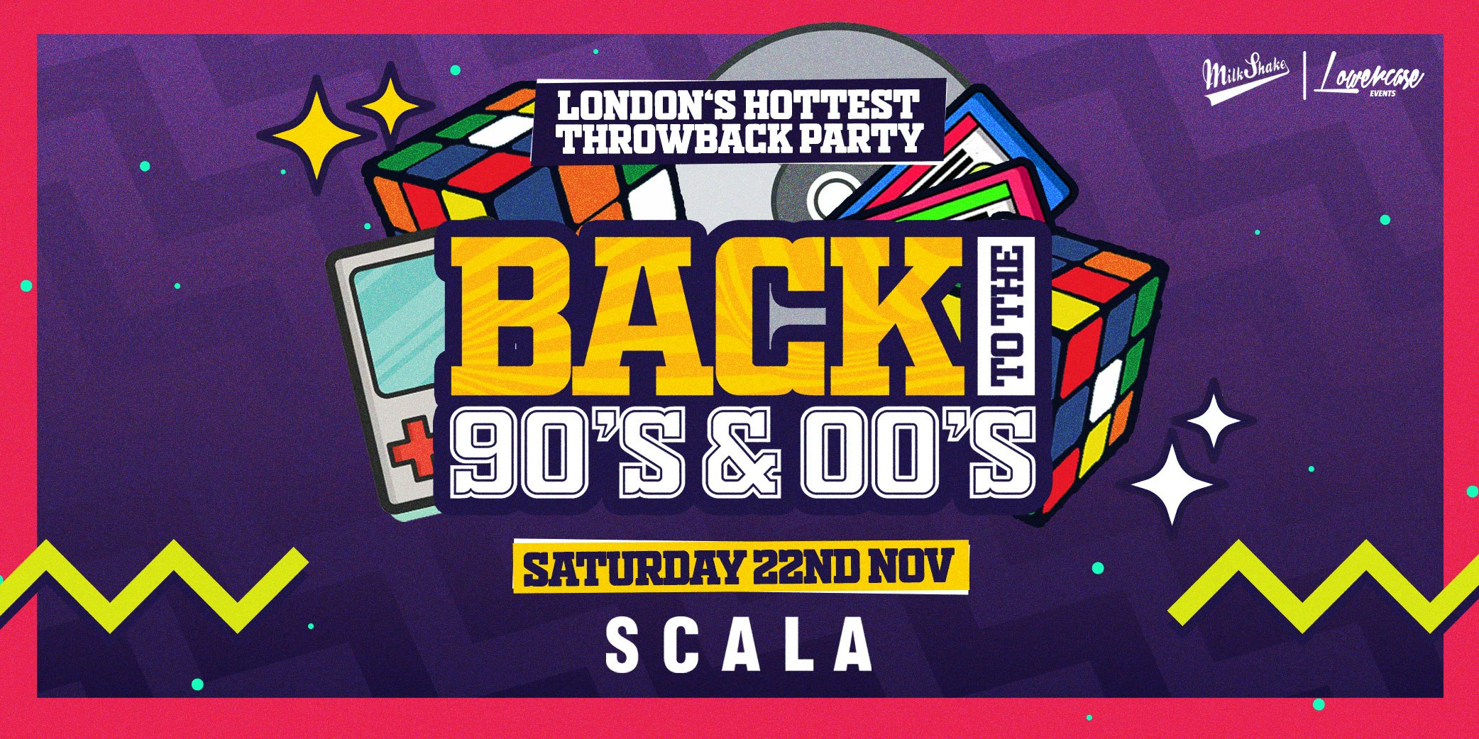Back To The 90’s & 00’s – London’s ORIGINAL Throwback Session at Scala