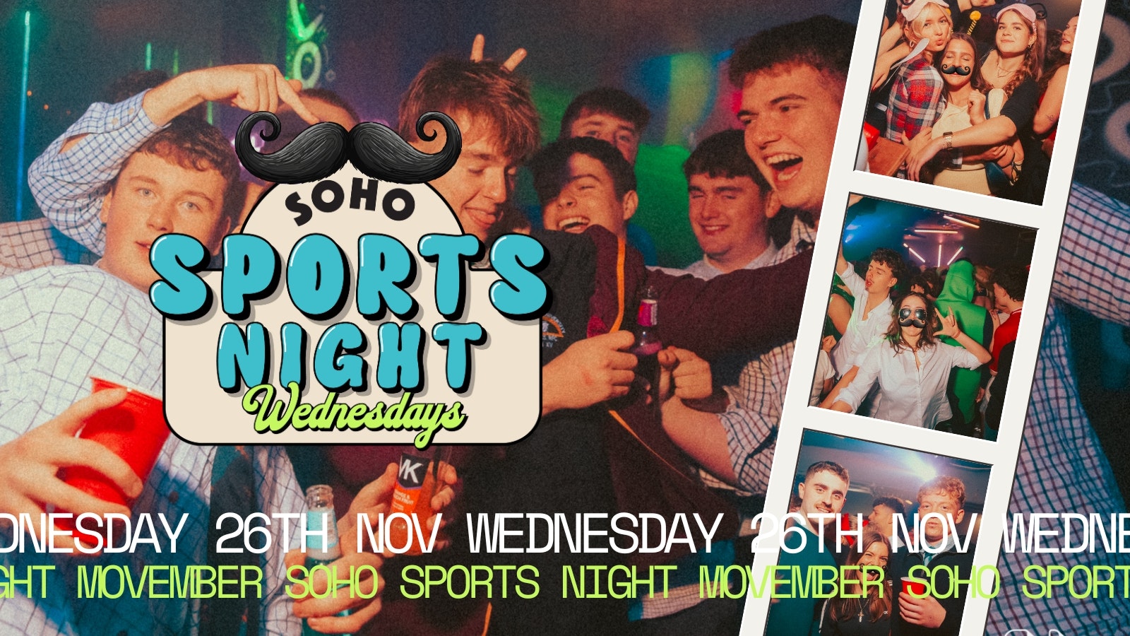 Your Official Soho Sports Night – Movember Edition | Wednesday 26th November | Soho Rooms Newcastle