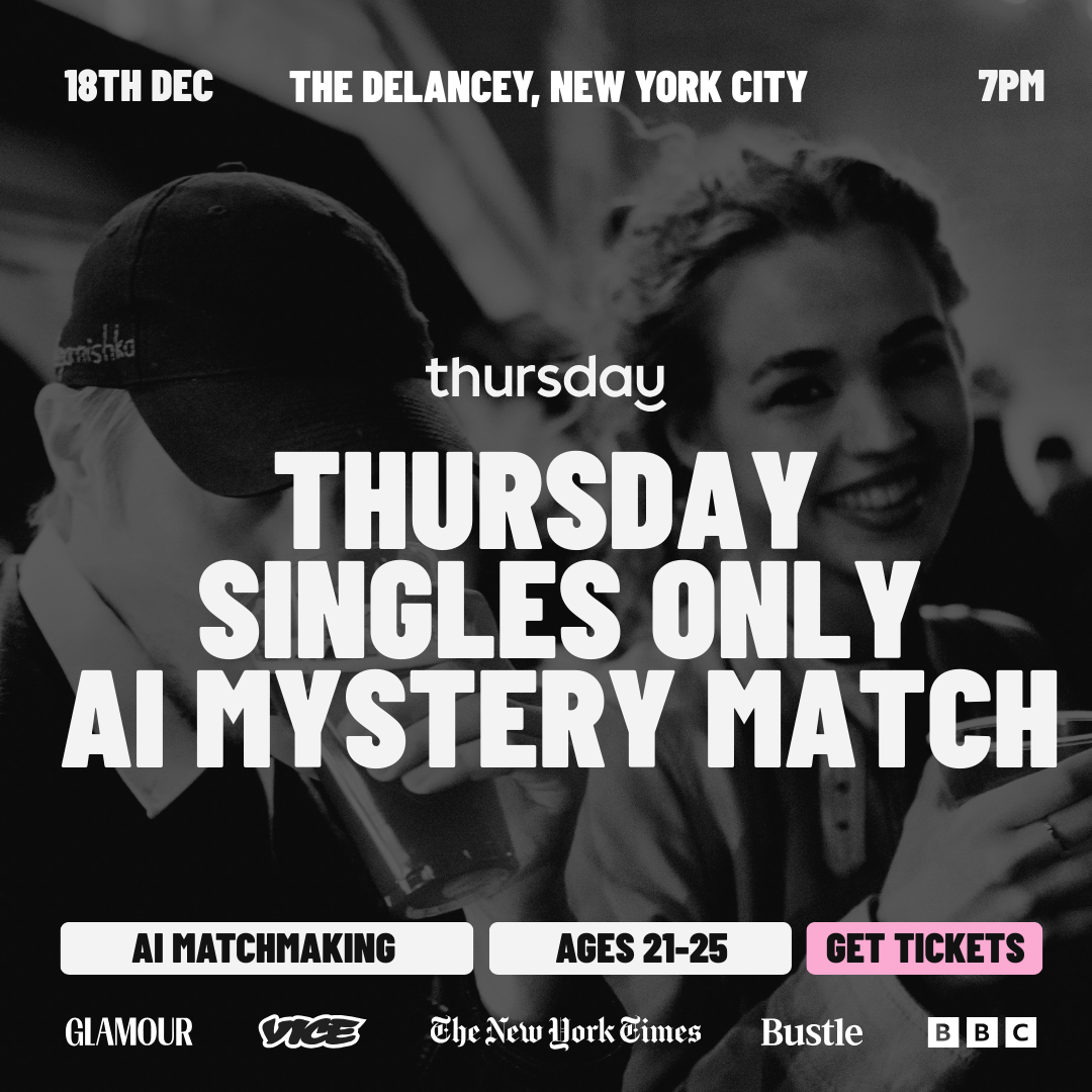 Thursday | The Delancey (AI Mystery Match) 25-35 | NYC
