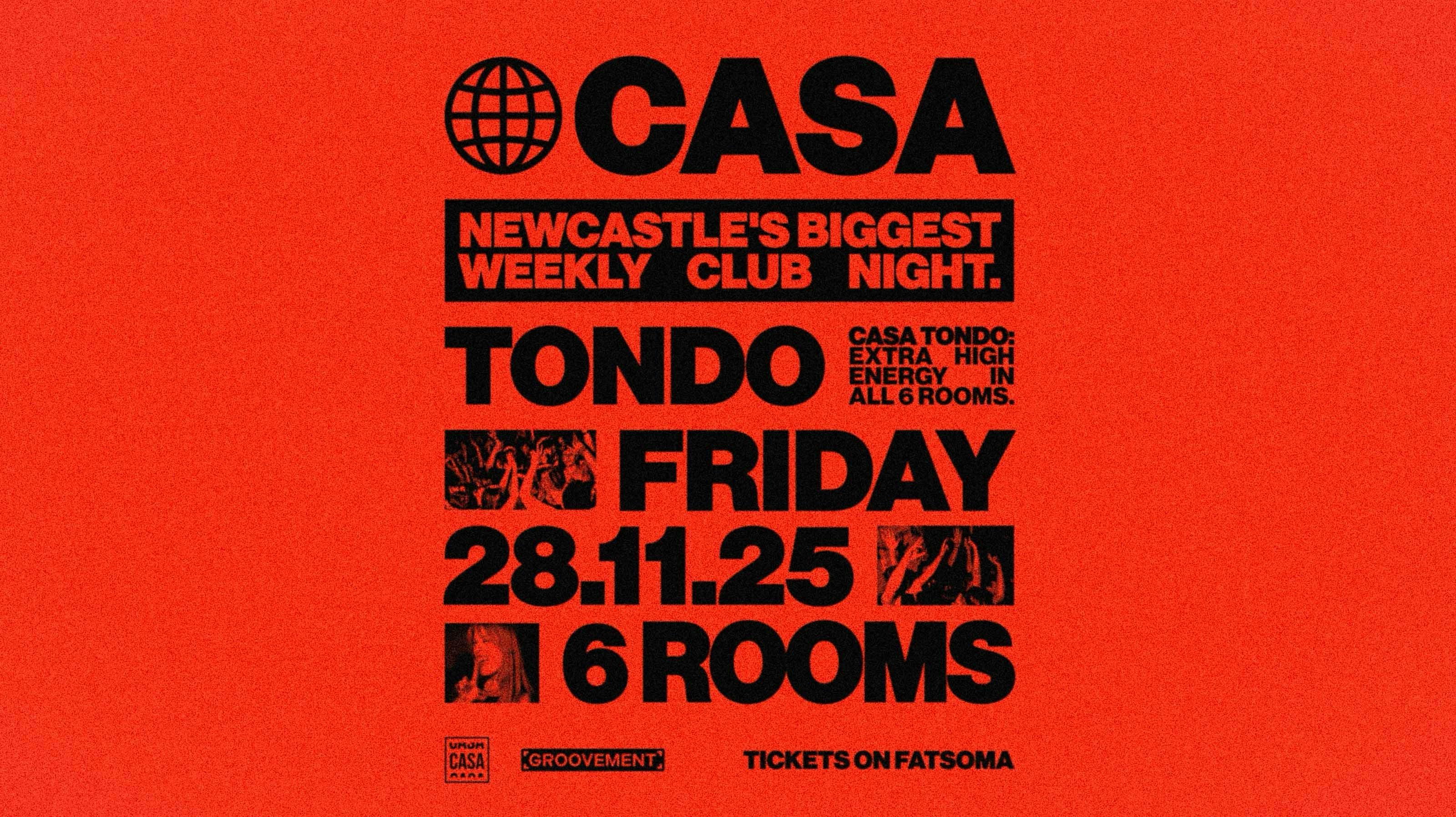 CASA FRIDAY AT THE SOCIAL CLUB // ‘TONDO’ – EXTRA HIGH ENERGY ACROSS 6 ROOMS OF MUSIC // 28TH NOVEMBER