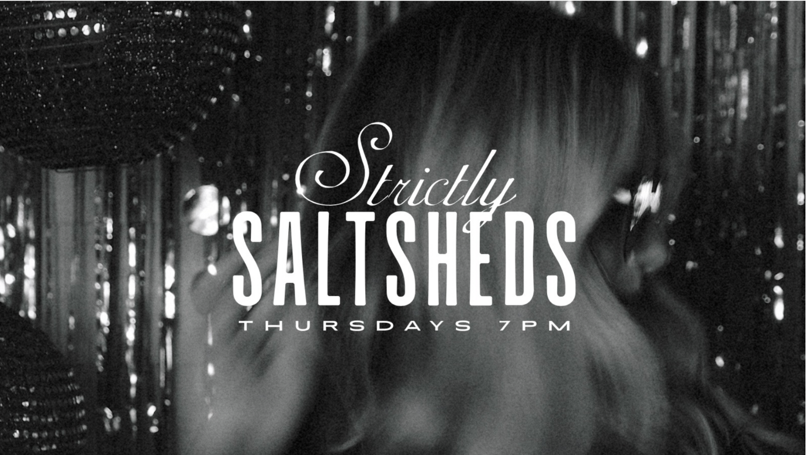 Strictly Saltsheds Final