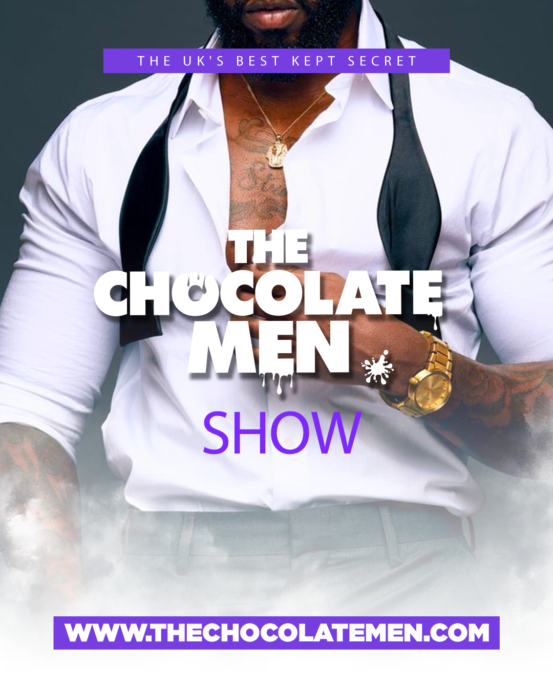 THE CHOCOLATE MEN BIRTHDAY SHOW