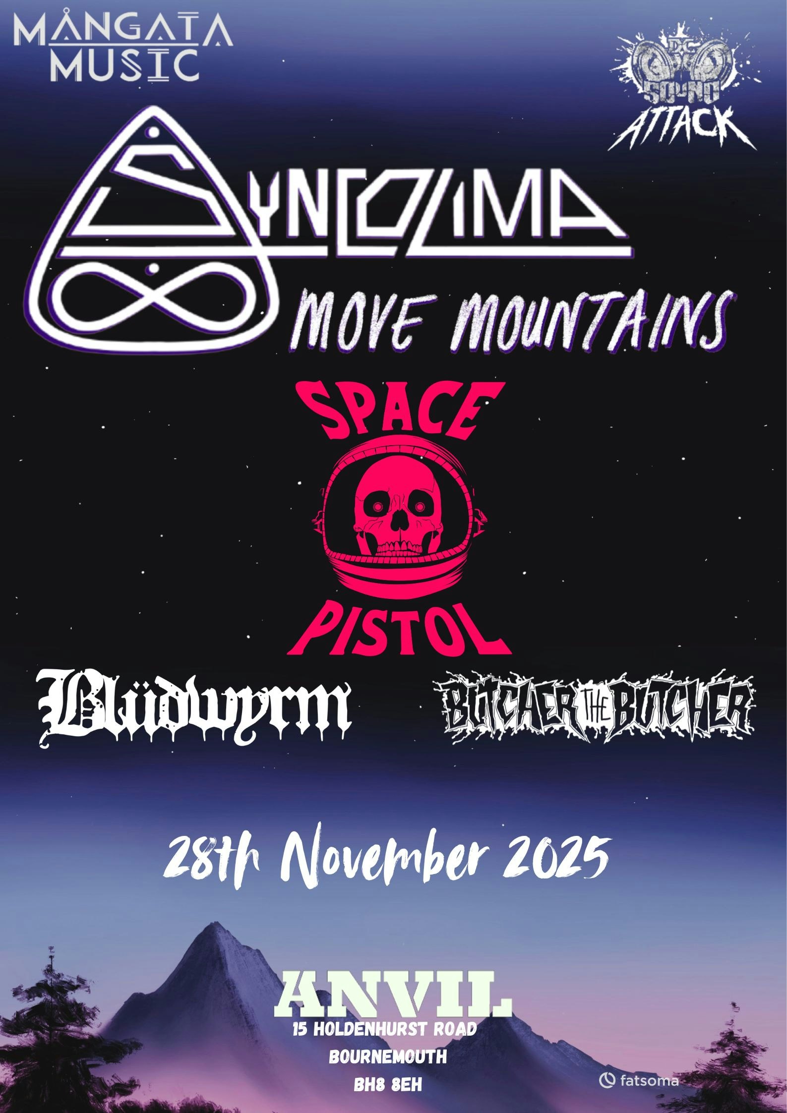 Syncolima / Space Pistol / Blüdwyrm / Butcher The Butcher