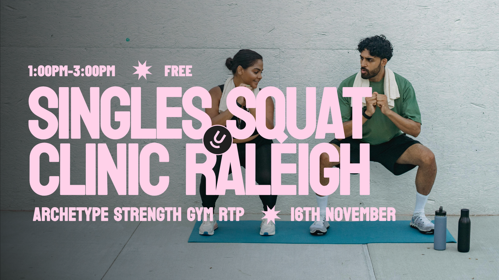 Thursday | Singles Squat Clinic  | Raleigh-Durham