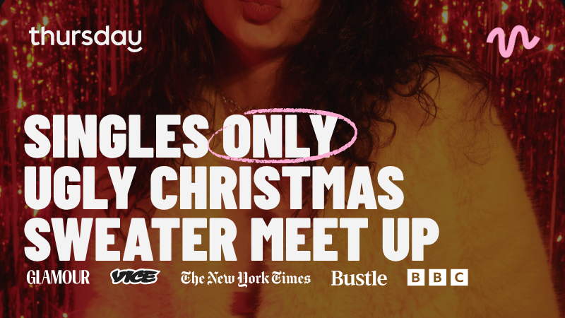 Thursday | Ugly Christmas sweater meet up | Beer Dog Pub | Sliema Age range: under 40 y.o.