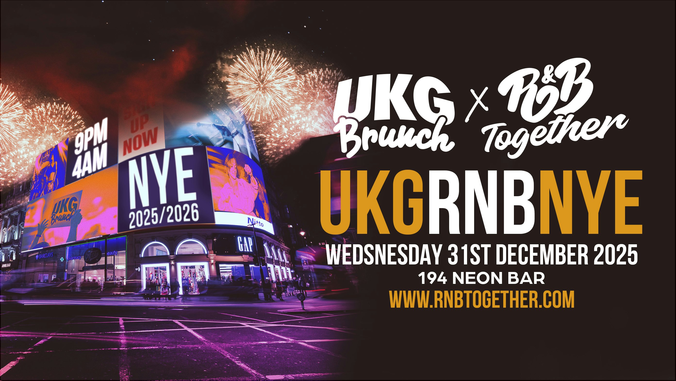 UKG RNB NYE 2025 – LONDON 2025 – SIGN UP NOW