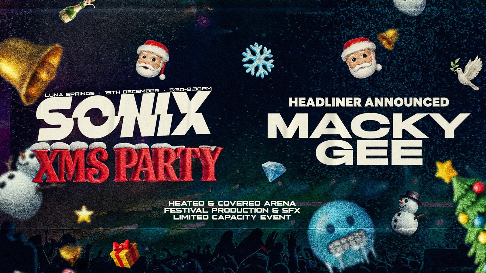 Sonix Xms Party 2025 w/ Macky Gee