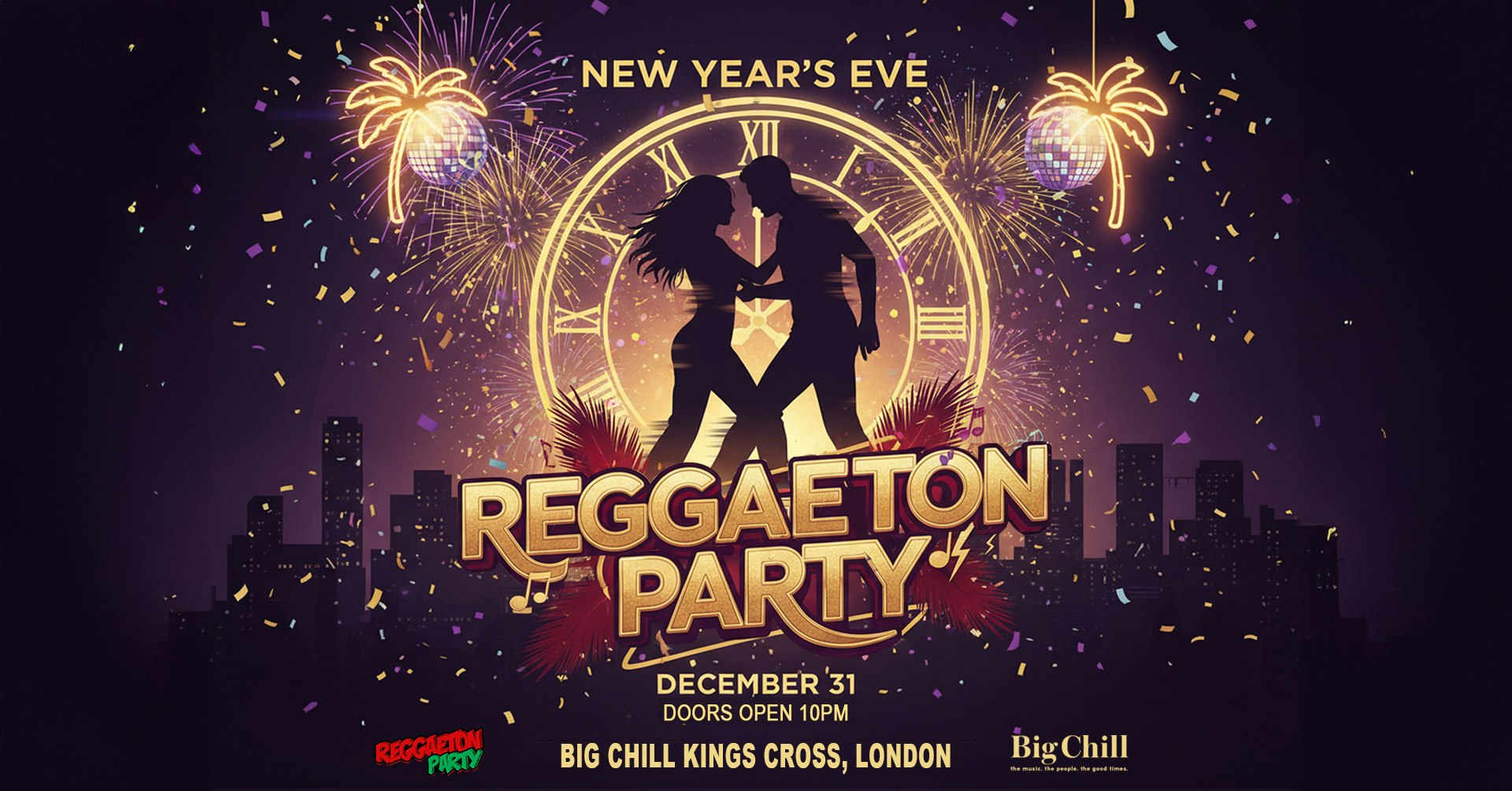 Reggaeton New Years Eve Party 2026 (London)