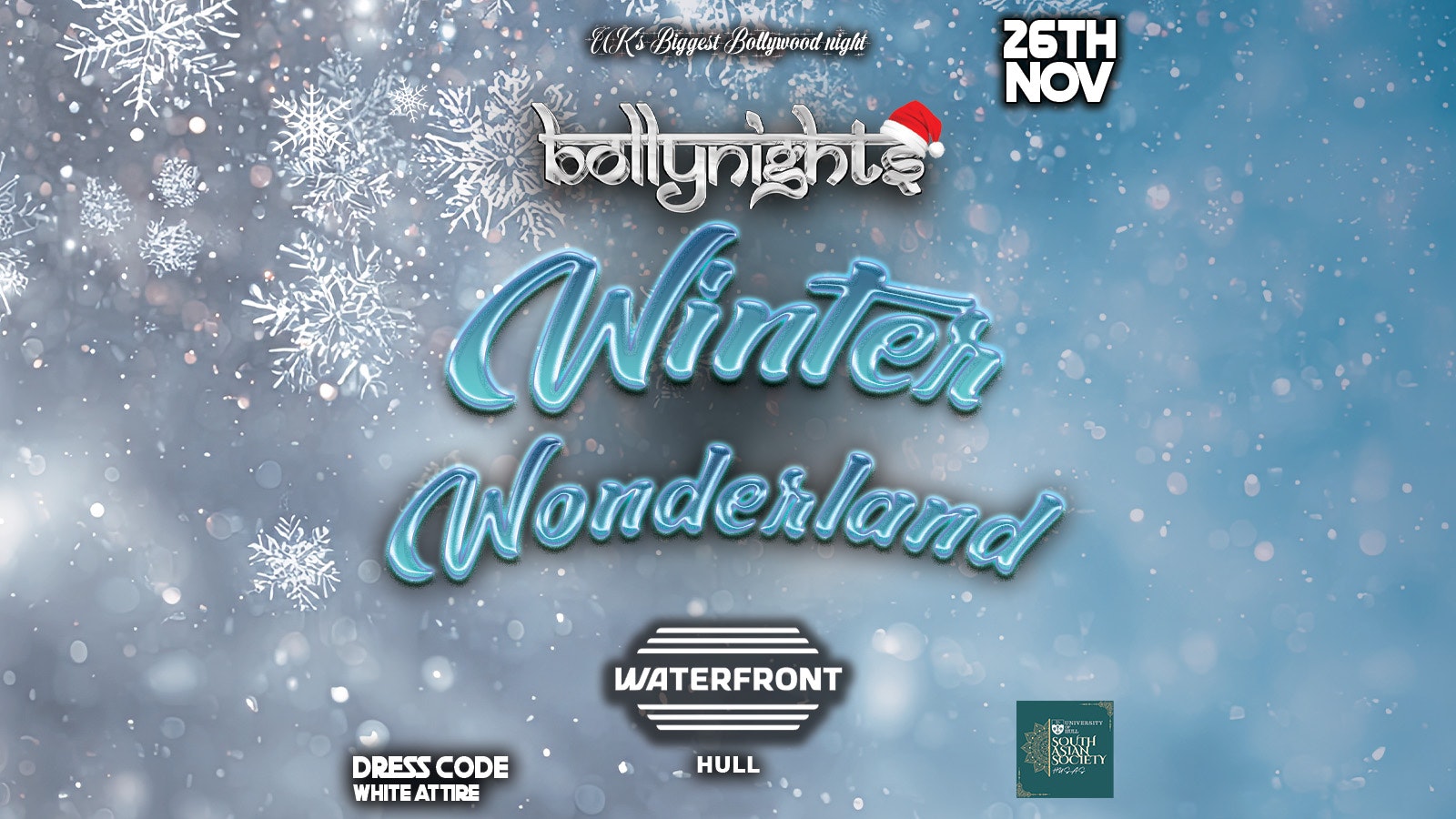 Bollynights Hull – Winter Wonderland | Wednesday 26th November | Waterfront