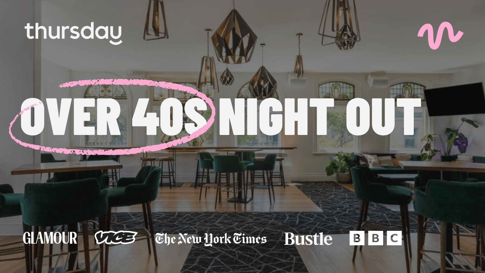 Thursday | Keep It Classy (Over40s) | Windsor