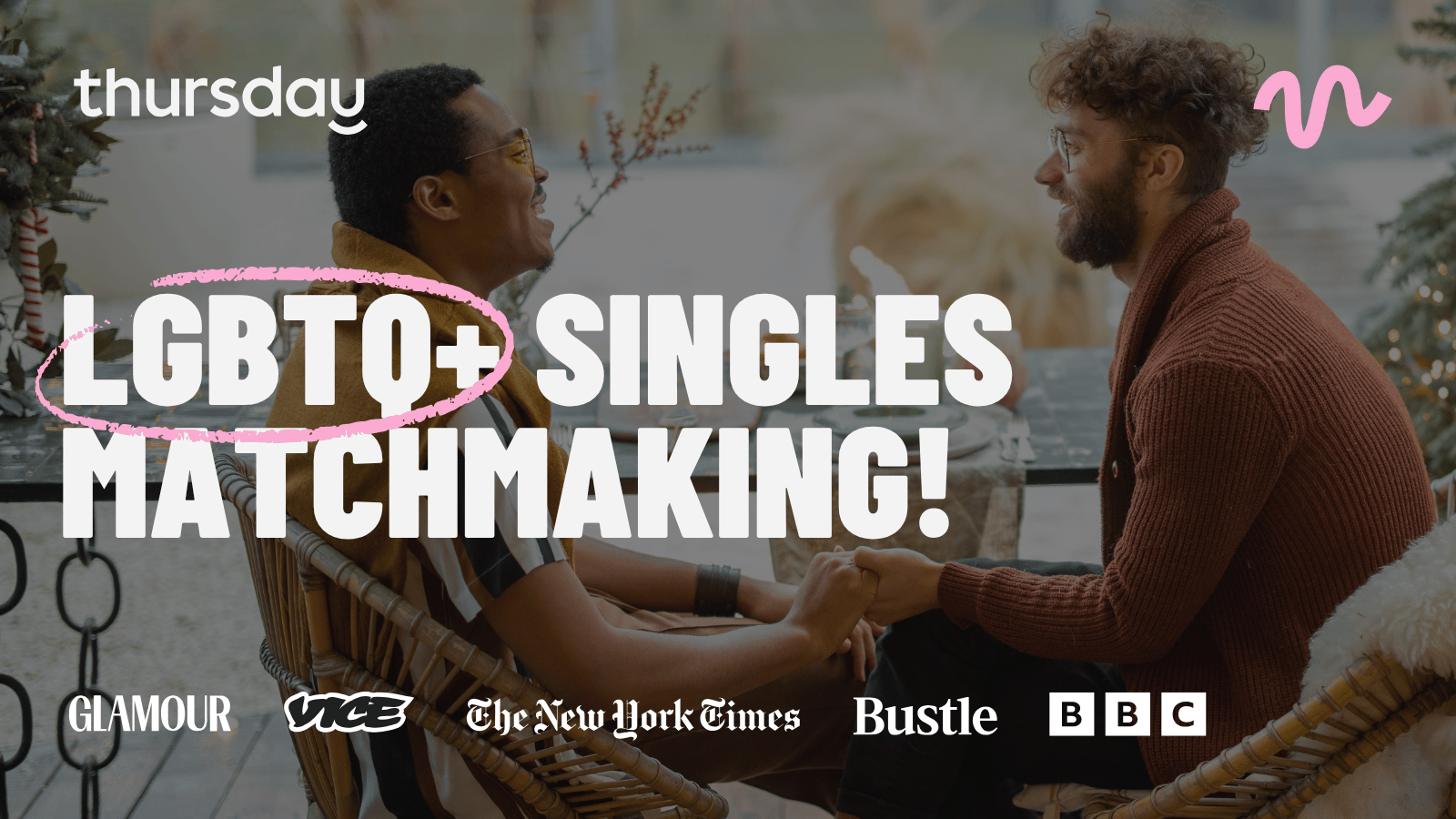 Thursday Dating | LGBTQ+ Matchbox Party 25-35 Grape Vibes | Vancouver