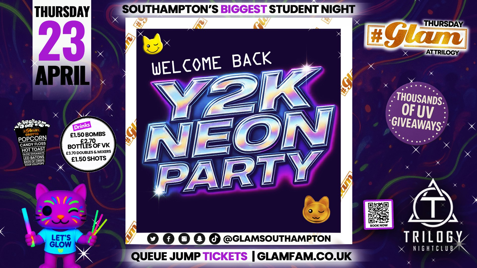 Glam Thursdays ﻿🔥💿 WELCOME BACK: Y2K NEON PARTY 💿🔥 Southampton’s Best Student Night 😻