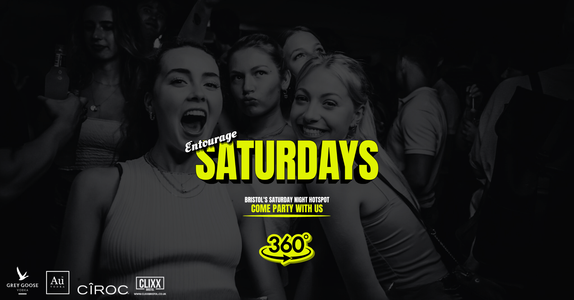 Entourage Saturdays  🔥 Bristol’s Saturday Night Hotspot