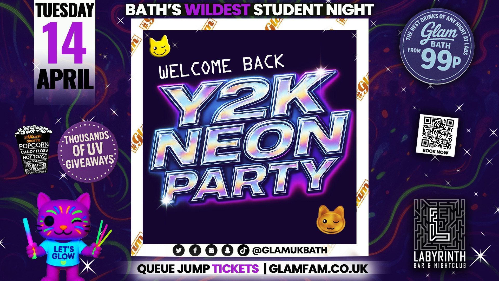 Glam – Student Welcome Back🔥 Y2K NEON PARTY 🔥 Bath’s Wildest Student Night | Tickets and Drinks from 99p!‼️Every Tuesday at Labyrinth 😻