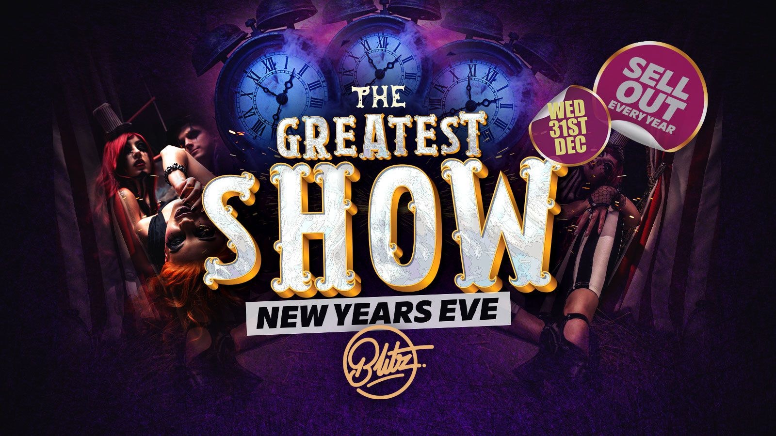 NYE 2025 | The Greatest Show On Earth | NYE at BLITZ | #BLITZTIL6
