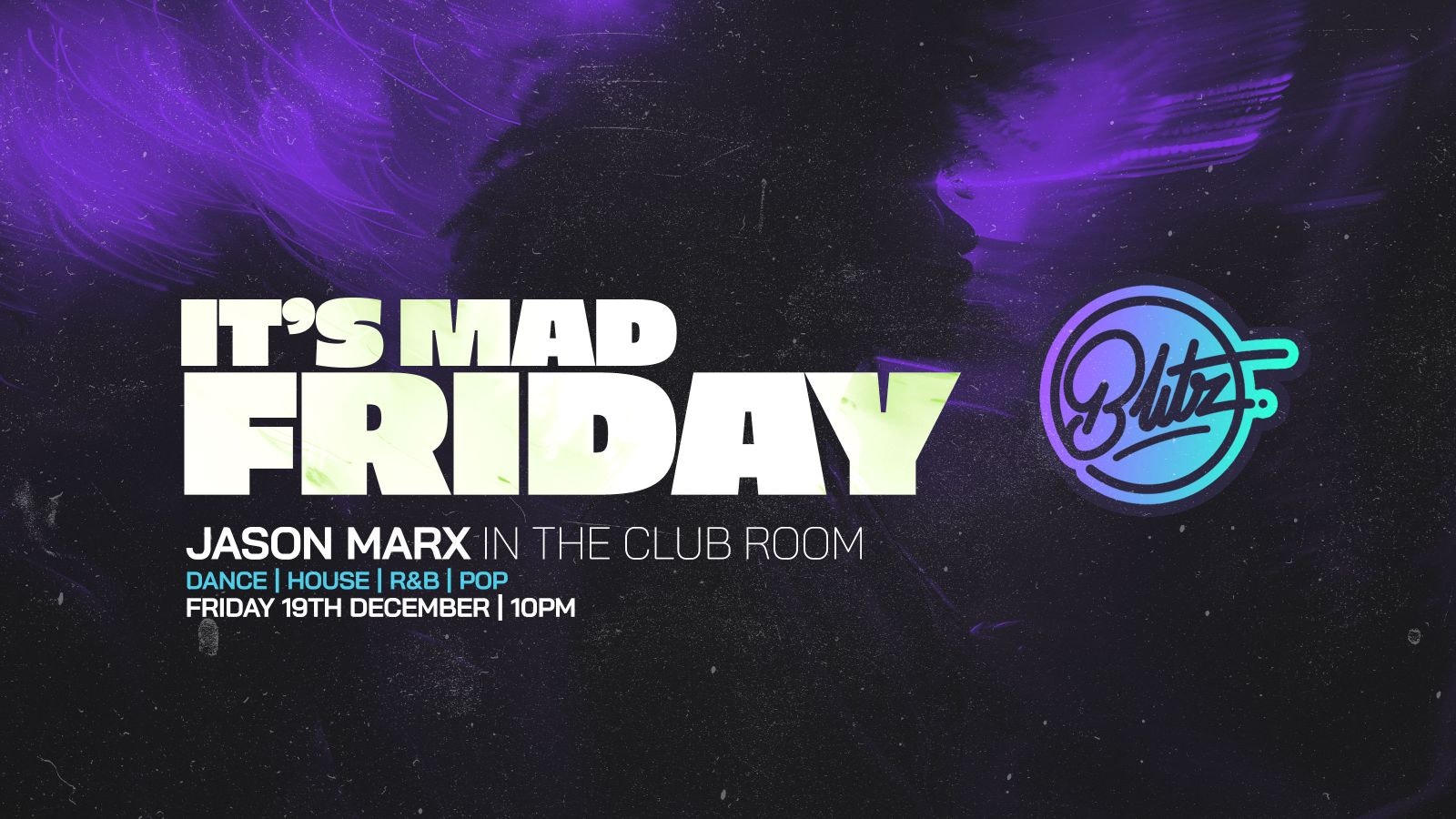 MAD FRIDAY | Blitz | FROM 10PM | #BLITZTIL6