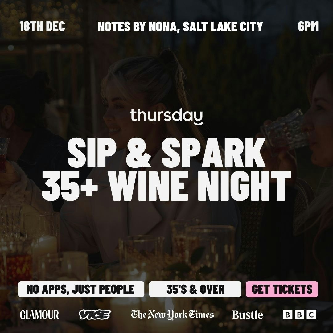 THURSDAY | SIP & SPARK: 35+ WINE NIGHT | NOTES BY NONA