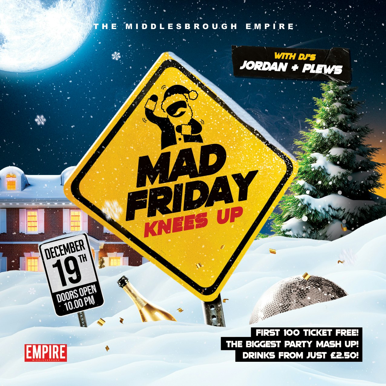 MAD FRIDAY KNEES UP! – FIRST 100 TICKETS FREE!