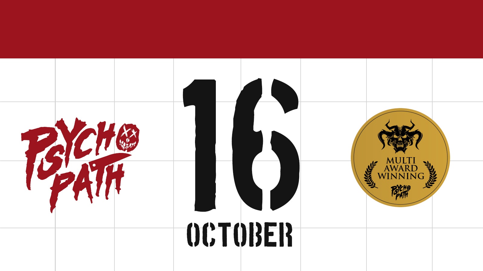 Psycho Path – Fri Oct 16th