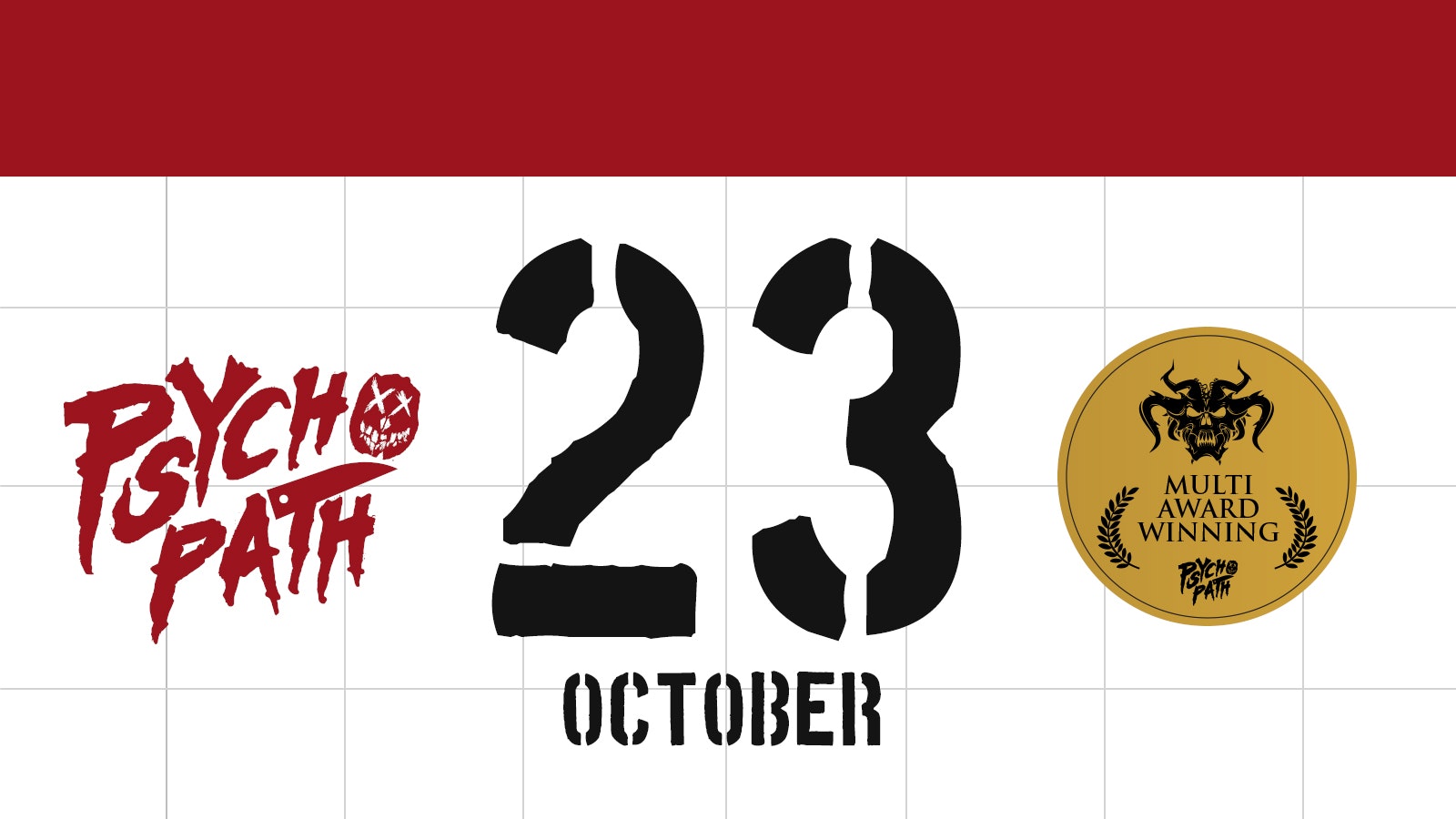 Psycho Path – Fri Oct 23rd
