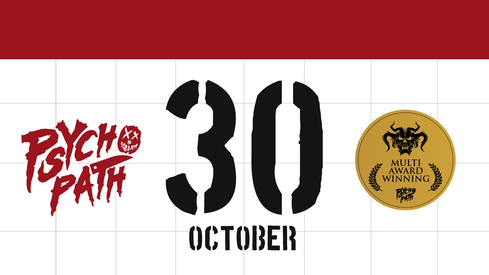 Psycho Path – Fri Oct 30th