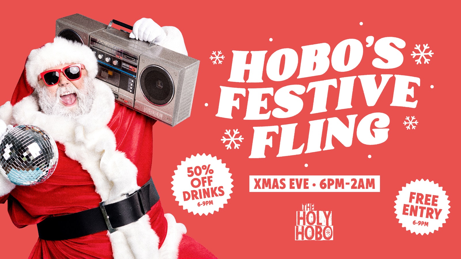 Hobo’s Festive Fling – Xmas Eve at Holy Hobo – 50% OFF DRINKS! 🪩🎅🏼