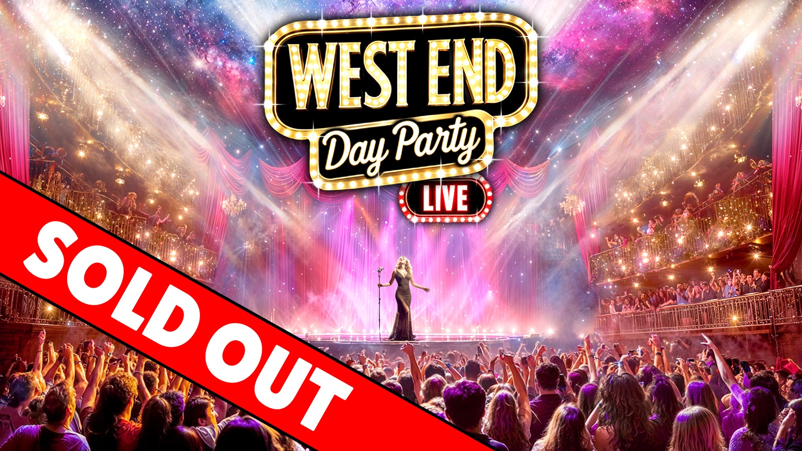 The West End Day Party: Manchester 🎭 SOLD OUT ❌
