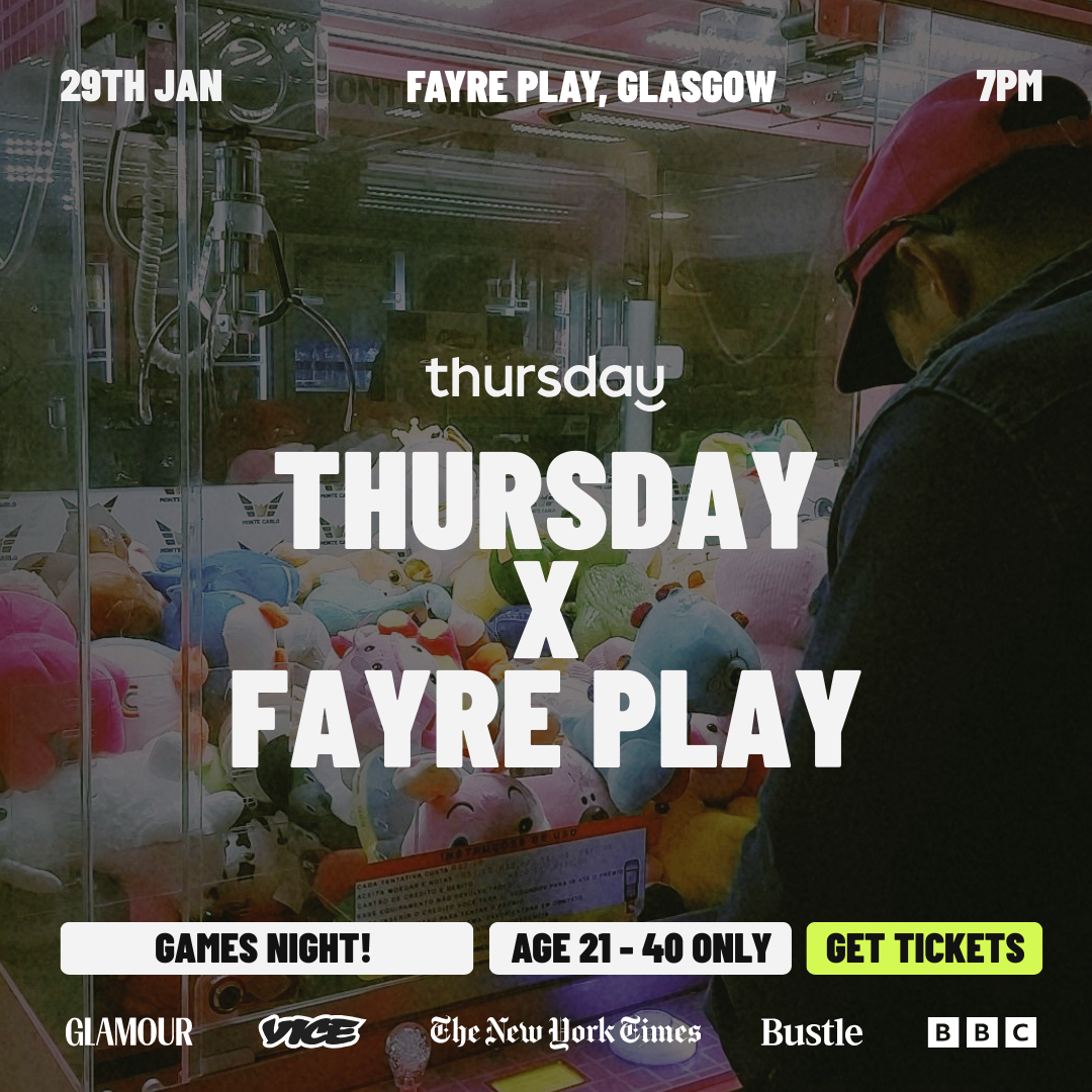 Thursday | Fayre Play 21 – 40’s | Glasgow