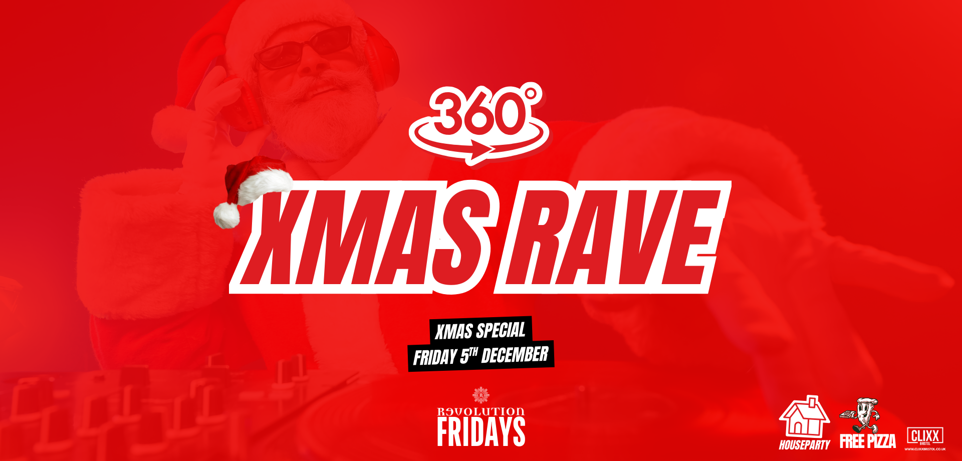 Houseparty 😈 360 xmas Rave