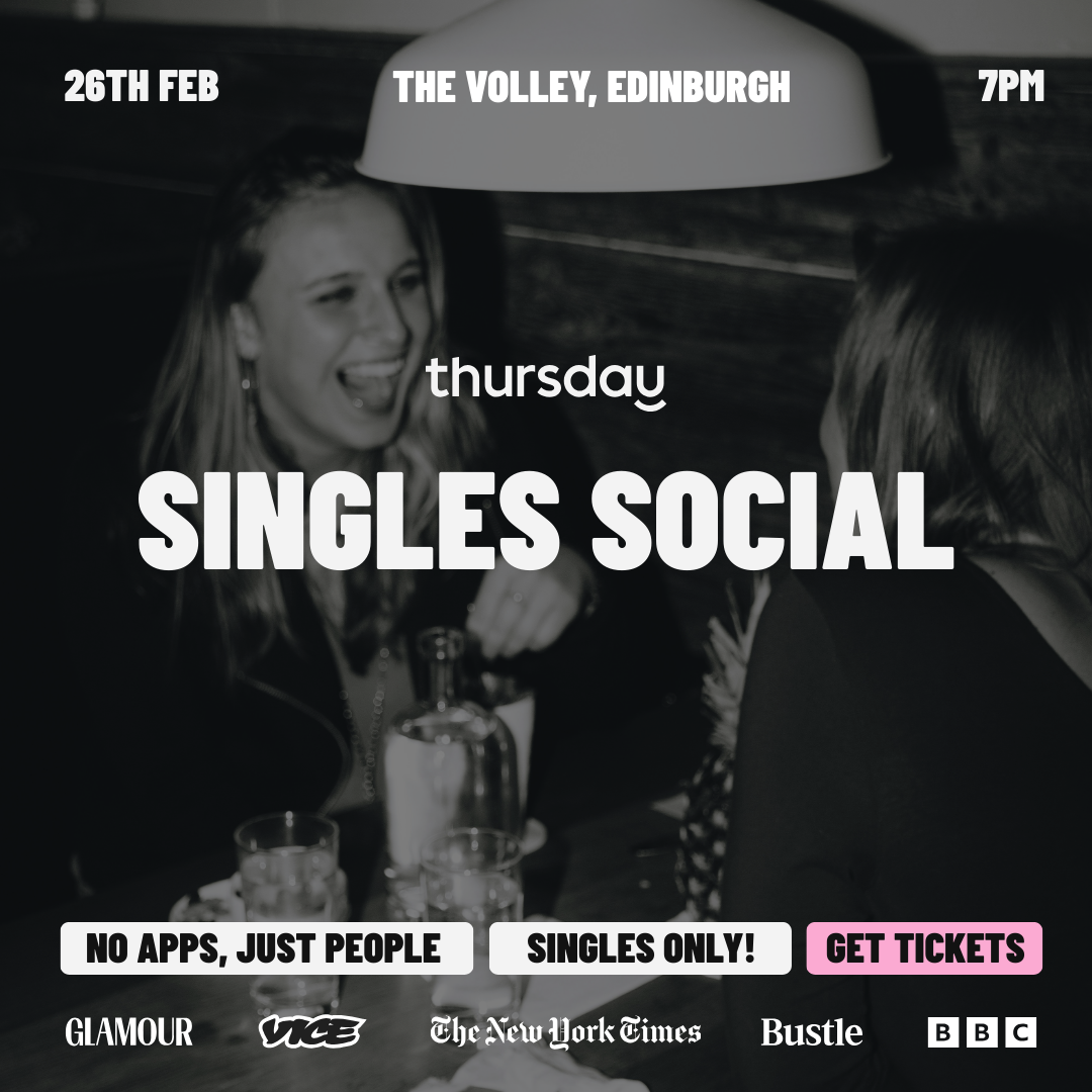 Thursday | The Volley | Edinburgh