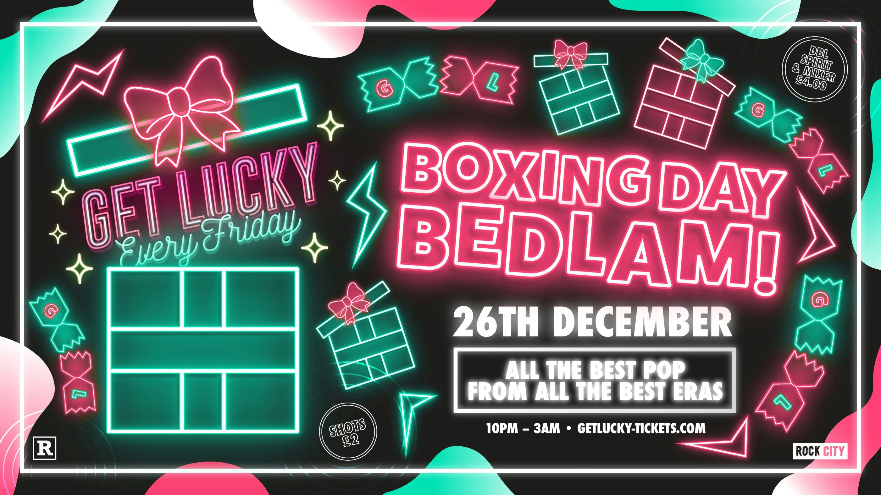 Get Lucky – BOXING DAY BEDLAM – Nottingham’s Biggest Friday Night – 26/12/25