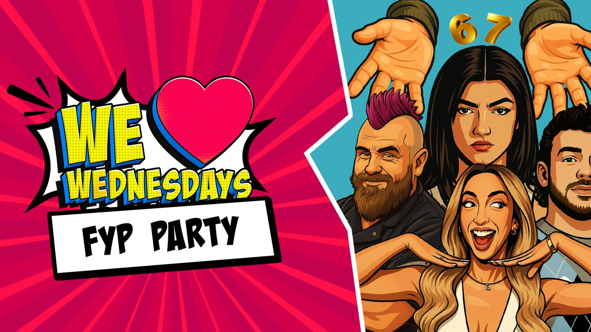 We Love Wednesdays:  📱 FYP party 📱