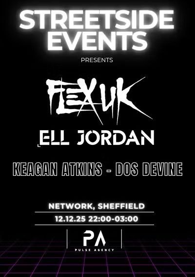 Streetside Events Presents FLEX UK