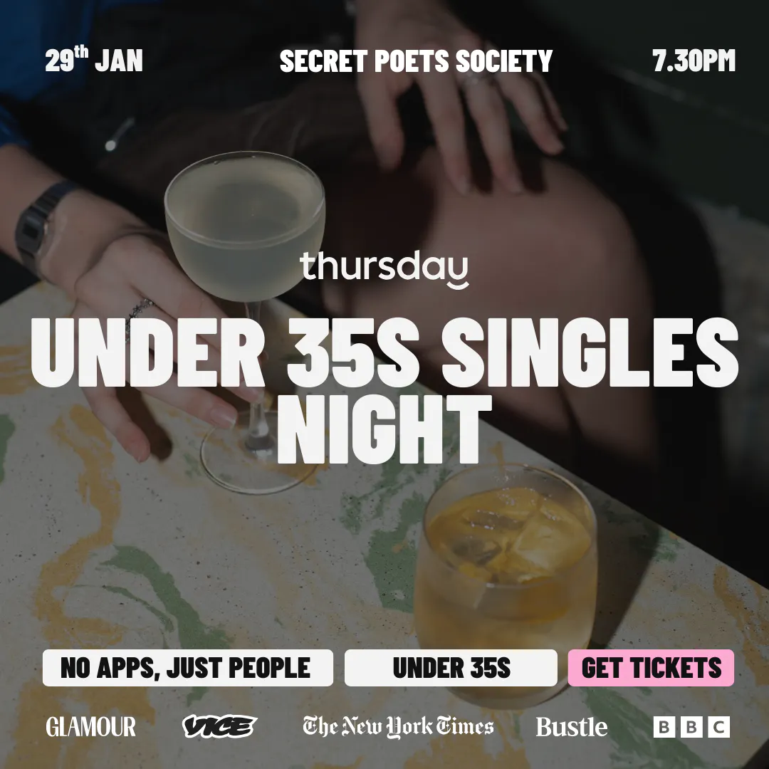 Thursday | Under 35s Singles Night | Secret Poet Society at The Secret ...