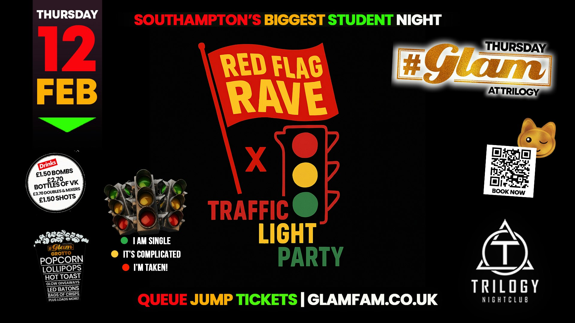 Glam Thursdays 🚩🚦 RED FLAG RAVE x TRAFFIC LIGHT PARTY 🚦🚩 Southampton’s Best Student Night 😻