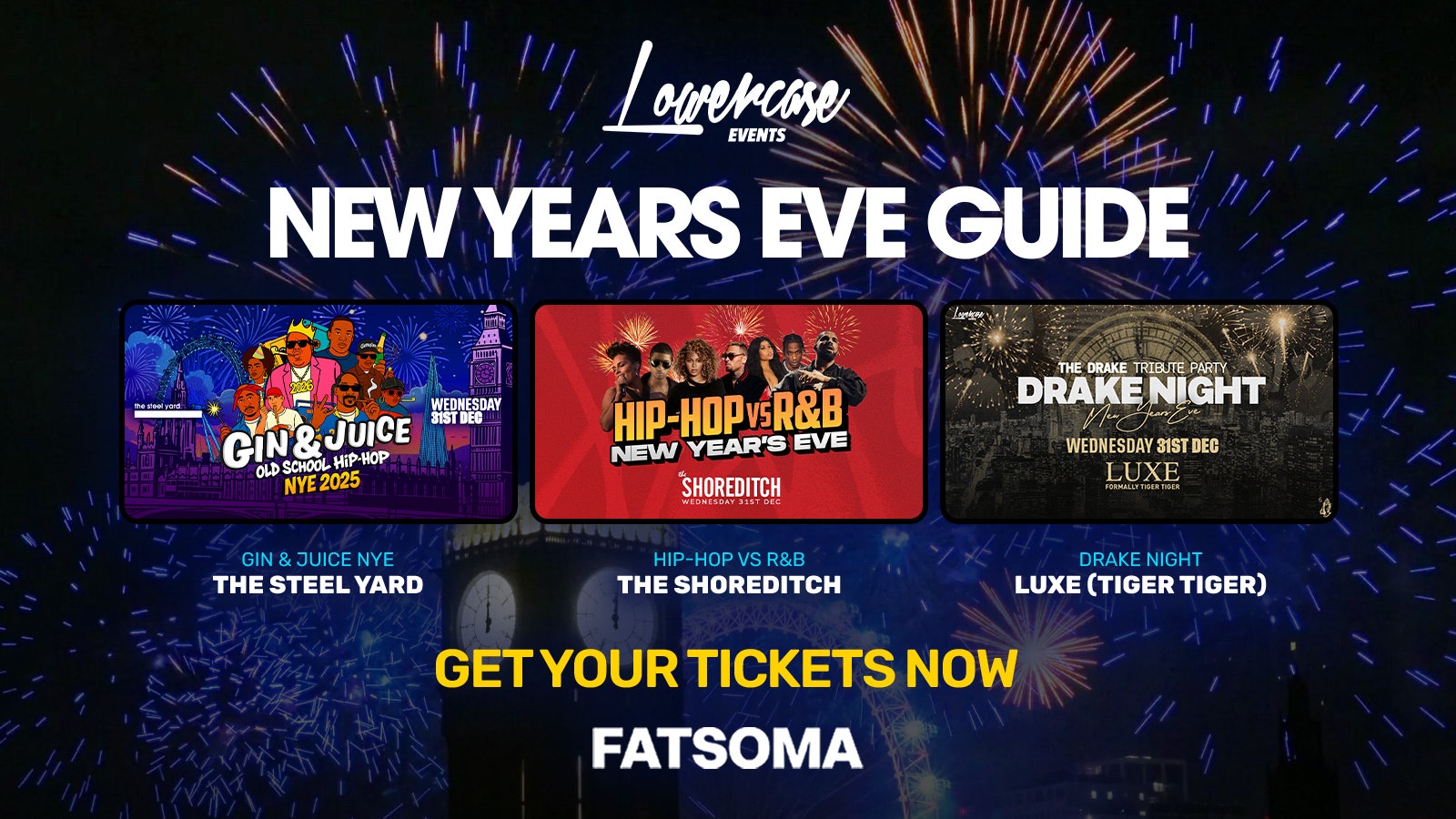 The London New Years Eve Guide : London Freshers Week 2025