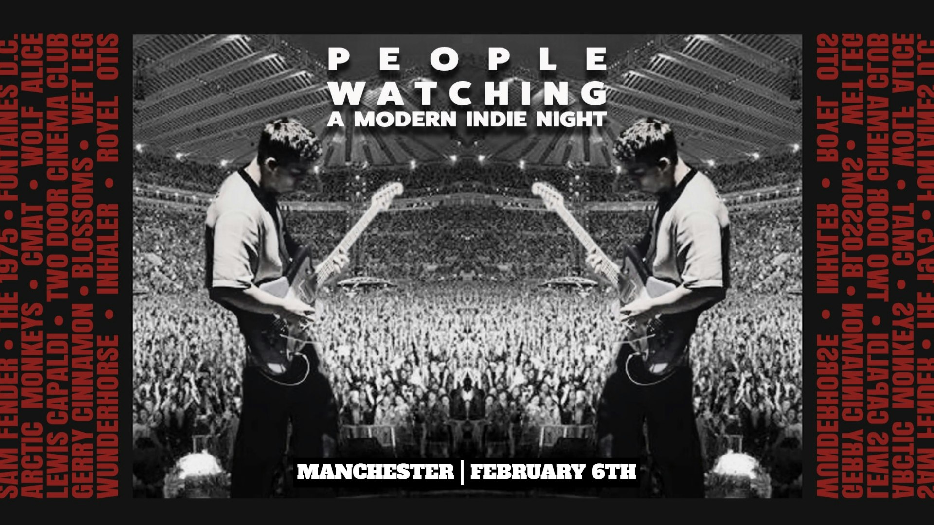 People Watching: A Modern Indie Night (Manchester)