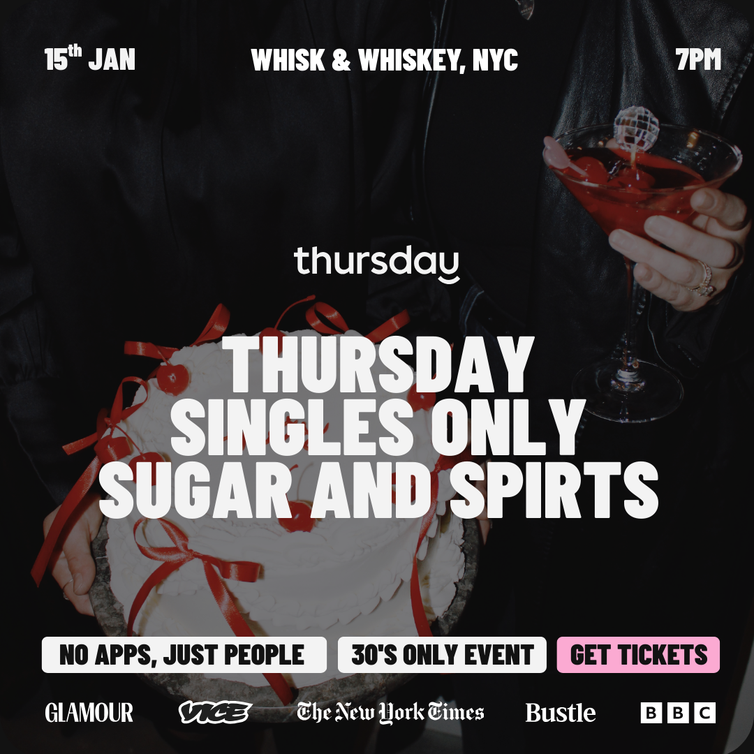 Thursday | Whisk & Whiskey (Sugar & Spirits Night Ages 30’s Only) | NYC