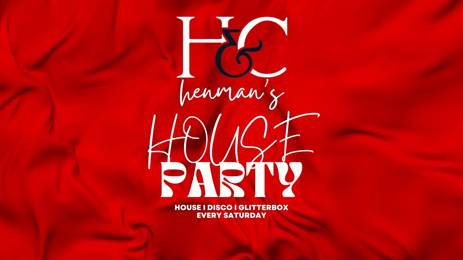 HENMAN’S HOUSE PARTY [EVERY SATURDAY]