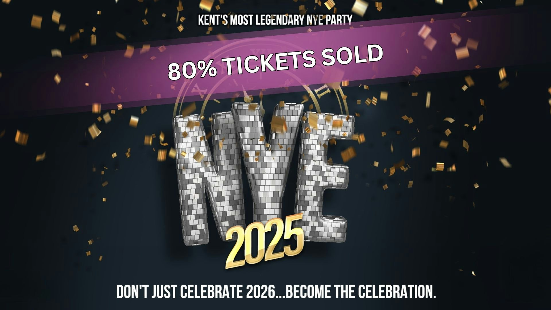 KENT’S MOST LEGENDARY NYE 2025  | Chemistry Canterbury  |  80% TICKETS SOLD