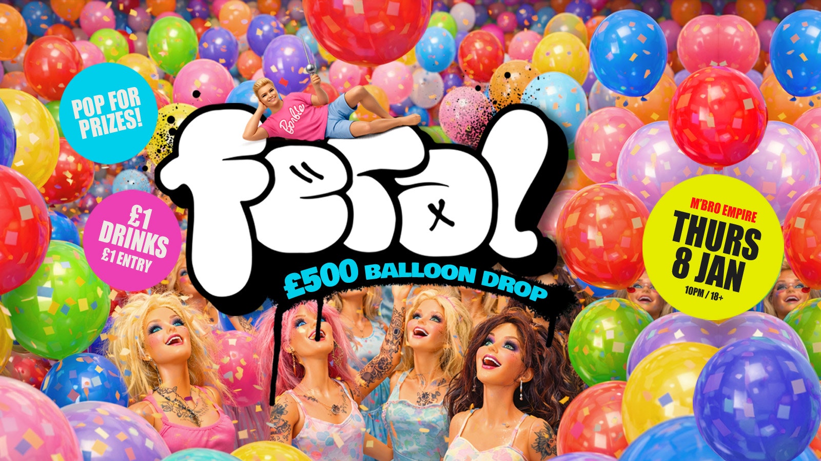 Feral Thursdays : The £500 Prize Pop Drop!