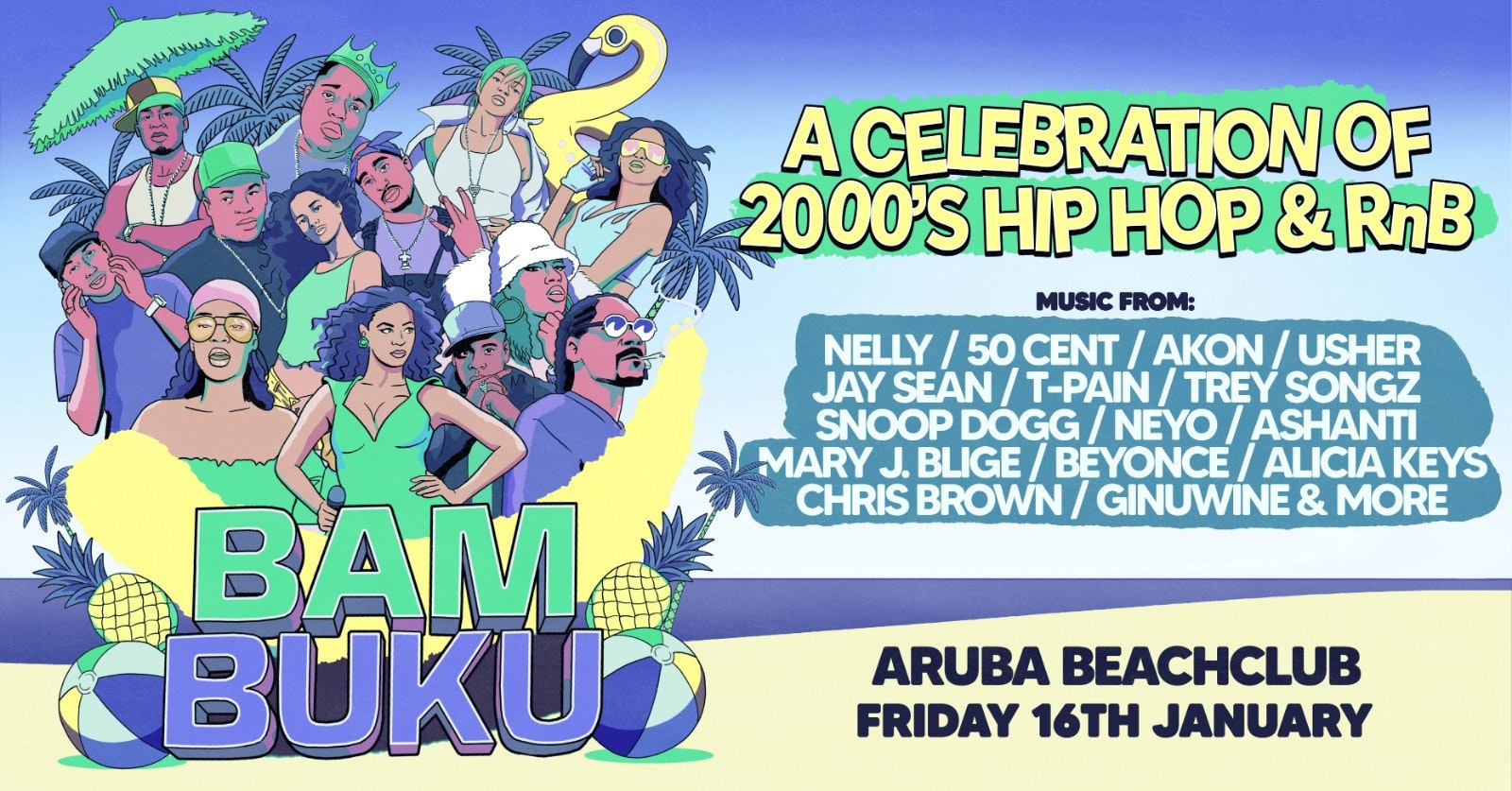 BAMBUKU – Bournemouth’s BIGGEST 00’s RnB Throwback Party @Aruba