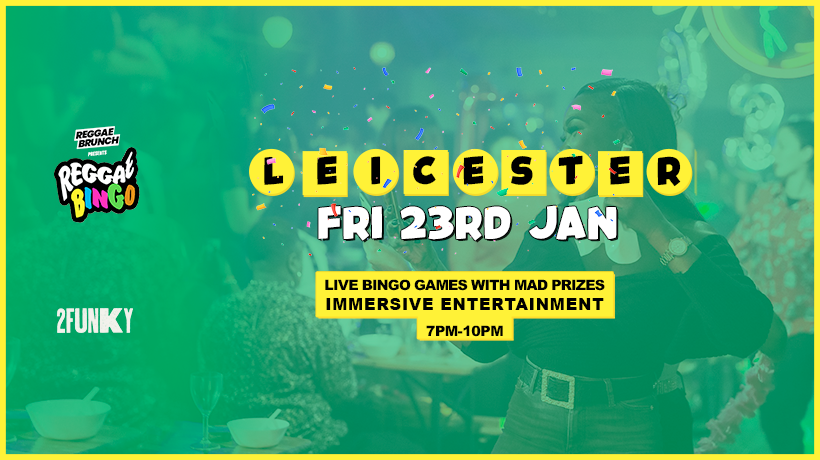 Reggae Bingo – Leicester – Fri 23rd Jan