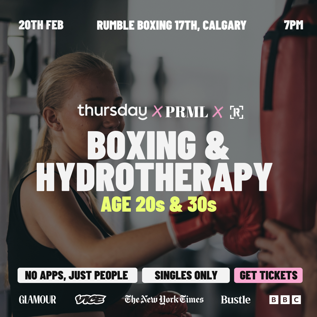Friday | Rumble 17th Boxing & Spa Night (Age 20s & 30s | Calgary