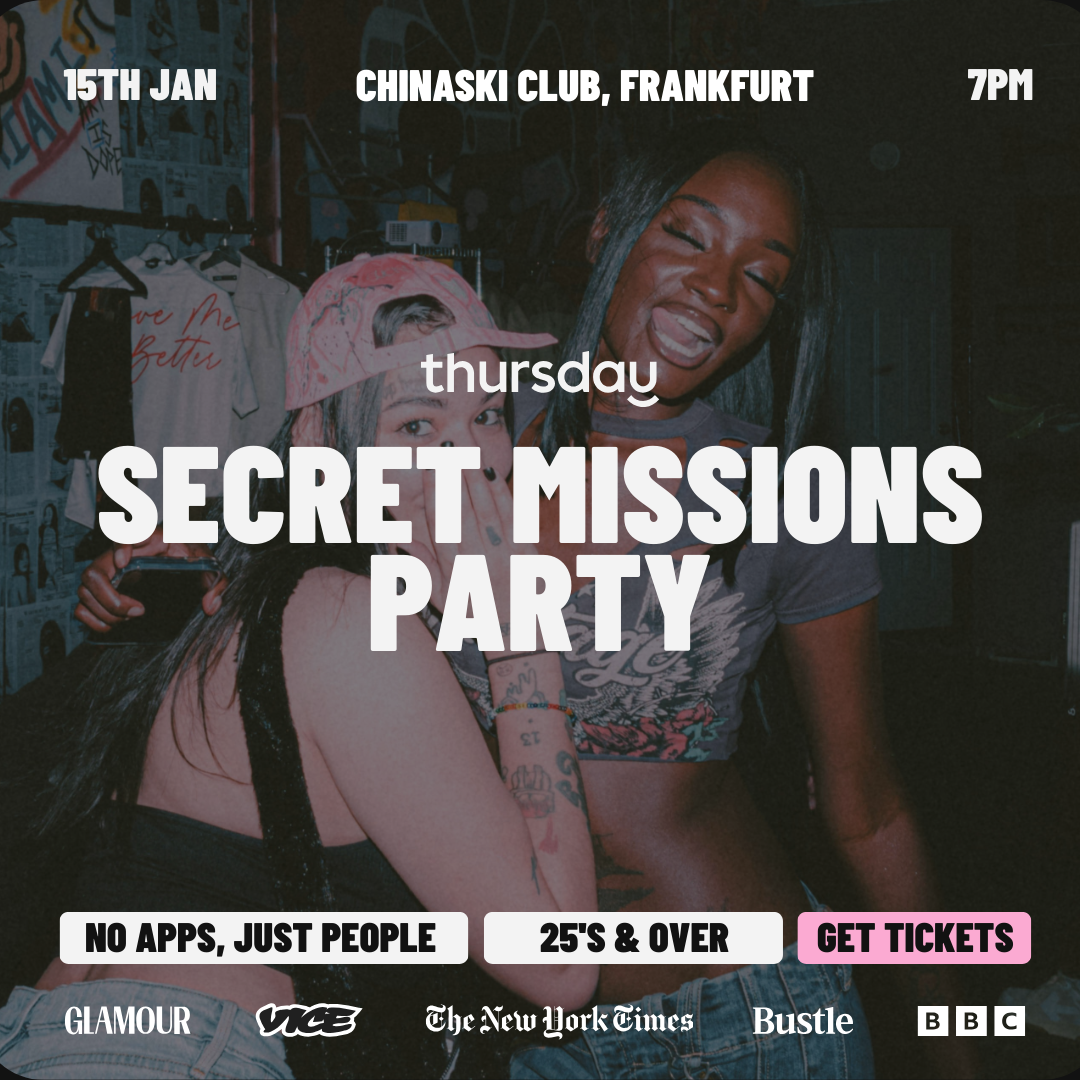 Thursday | Secret Mission Party (25+) @ Chinaski Club | Frankfurt